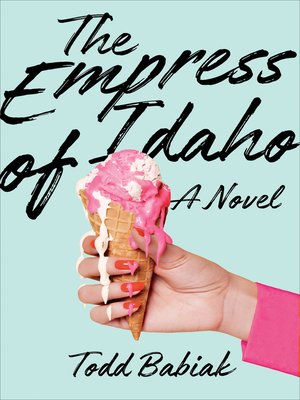 cover image of The Empress of Idaho